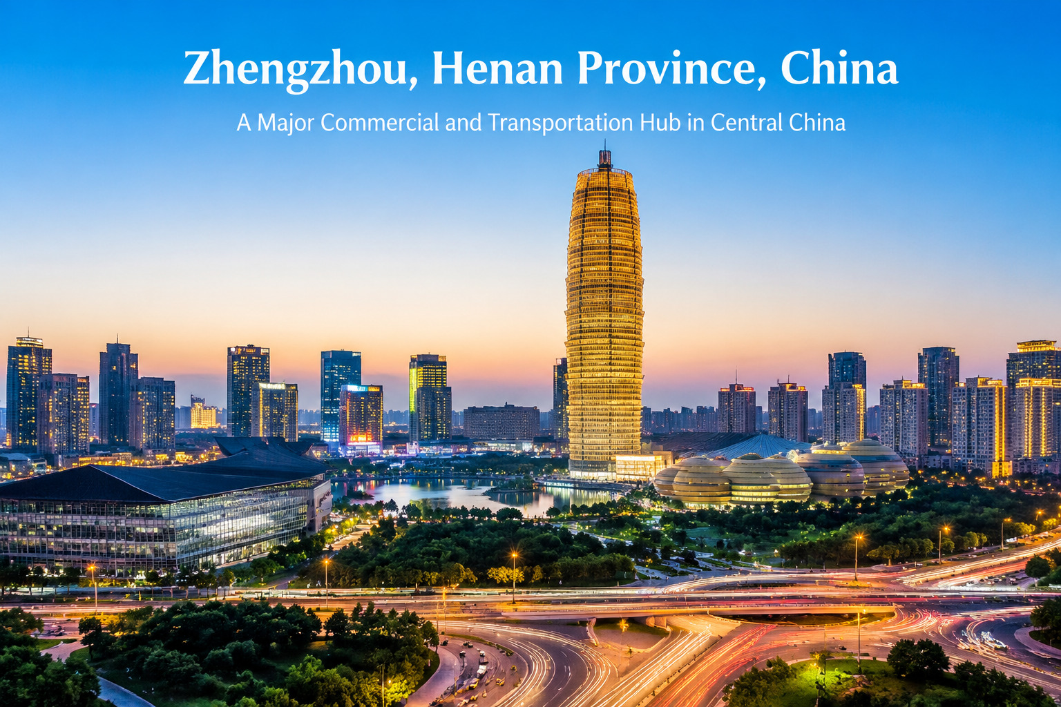 Zhengzhou city center China skyline